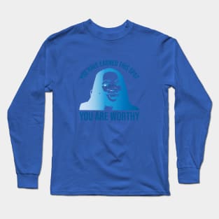 Ketanji Brown Jackson - You are worthy (in blue) Long Sleeve T-Shirt